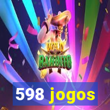 598 jogos